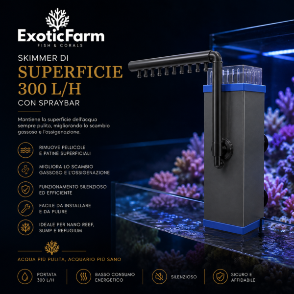 Skimmer di superficie con spray bar per acquario marino. Riduce le patine e distribuisce il flusso per favorire movimento, scambio gassoso e ossigenazione.